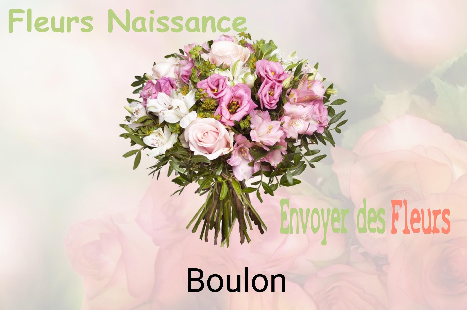 Bouquet de fleurs de naissance livré à Boulon